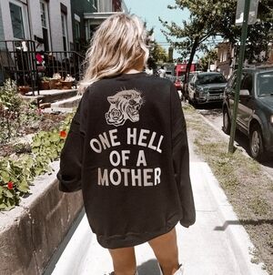 NWOT We The Babes 'One Hell Of A Mother' Crewneck Sweatshirt, Black, Size Large